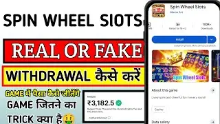 Spin Wheel Slots Real or Fake | Spin Wheel Slots Withdrawal | Spin Wheel Slots Game Real or Fake 
