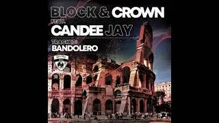 Block & Crown, Candee Jay - Bandolero