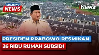 [FULL] Presiden Prabowo Luncurkan Akad Massal 26 Ribu Rumah Subsidi | Breaking News (29/9)
