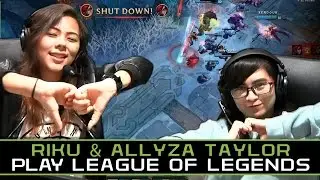 Riku and Allyza Taylor play League of Legends | GG Stream Team