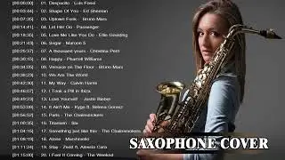 Best Saxophone Cover Popular Songs 2018 Top 30 Instrumental Saxophone Covers