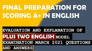 Plus Two English| Question paper discussion| Model exam, March 2021|