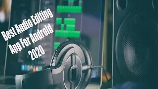 Best free Audio Editor For Android 2020 || Professional Music Editing For Android 2020