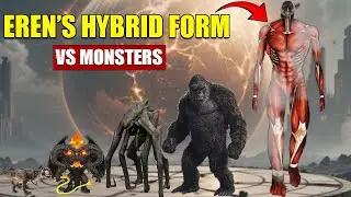 Eren&rsquo;s Founding Titan Hybrid vs Giant Monsters | 3D Giant Monster Size Comparison 2025
