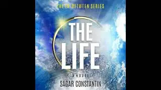 THE LIFE - Sagar Constantin