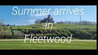 Summer arrives in Fleetwood