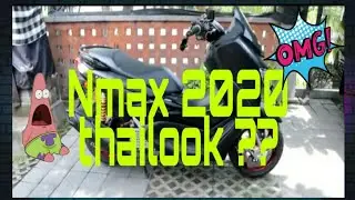 NMAX 2020 THAILOOK 🤘