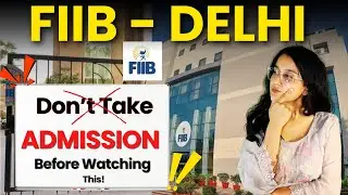 FIIB Delhi Full Review 🤬| PGDM Fees, Placement, Admission 2025, Hostel, Scholarship | Coupon Code