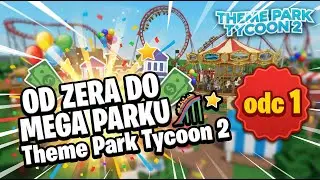 ZACZYNAM OD ZERA! 🎢 Theme Park Tycoon 2 &ndash; Odcinek 1