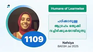 1109 I Nafsiya I Humans of Learnwise I BAEGH I Kerala's No.1 IGNOU Coaching Platform #learnwise