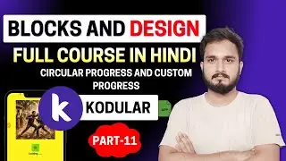 Kodular Circlular Progress And Custom Progress Blocks And Design Tutorial For Beginner