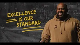 EXCELLENCE IS OUR STANDARD | Pastor Max Youell
