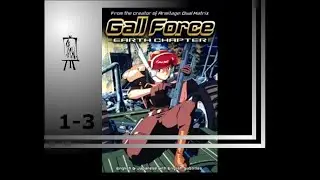 Gall Force, Earth Chapter - 1989 -  Eng