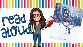 Read Aloud | Winter Wonderland by Jill Esbaum
