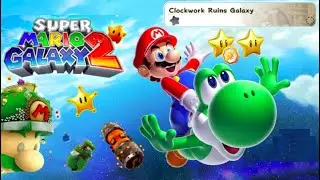 Super Mario Galaxy 2 Walkthrough &ndash; Clockwork Ruins Galaxy