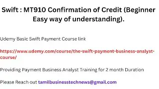 Swift : MT910 Confirmation of Credit (Beginner Easy way of understanding).