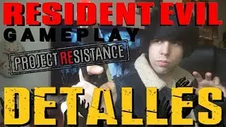 GAMEPLAY DE RESIDENT EVIL: PROJECT RESISTANCE -DETALLES-OPINI&Oacute;N-GAMEPLAY-TOKYO GAME SHOW 2019-PS4