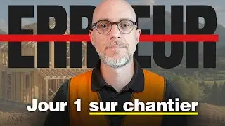 Le premier jour sur un chantier : ce que 90% des entreprises ne font pas