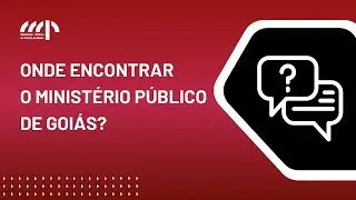 Onde encontrar o MPGO?