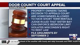 Sister Bay homeowners appeal ruling on village&rsquo;s short-term rental limits