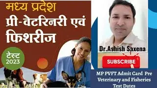 Name of Post:MPESB Pre Veterinary and Fisheries PVFT Admission Test 2023 Apply Online Form