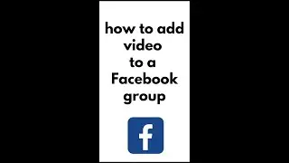 Как загрузить видео в группу Facebook