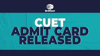 CUET 2023 | ADMIT CARD RELEASED