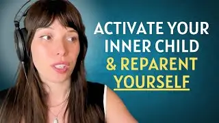 Quantum Inner Child Healing: The Reparenting Program & Chakra Ages