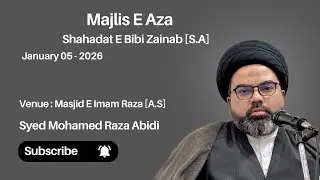 ⚫️Live Majlis E Aza | Ba Silsila E Shahadath E Bibi Zainab [S.A] At Masjid E Imam E Raza A.S Part-2