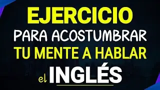 &iexcl;HABLA INGL&Eacute;S CON FLUIDEZ EN POCO TIEMPO CON ESTE TRUCO MENTAL!