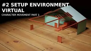 Desain Ruang Virtual Reality: Panduan Mengelola Environment di Unity VR (Bagian 1) #2
