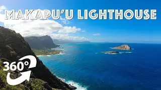 Virtual hike  to Makapu'u Lighthouse in 360 VR Oahu Hawaii