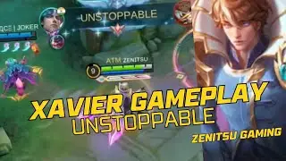 MLBB GLOBAL PLAYER XAVIER GAMEPLAY UNSTOPPABLE