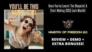🔥Ministry Of Freedom Review + Demo + Extra Bonuses by KitSani  🎁 Fabulous Training/Mentoring Program