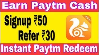 UC browser mini New offer !! Signup ₹50 !! Refer ₹30 !! Earn Paytm Cash !! Instant Paytm Redeem