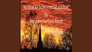 Requiem Por Los Muertos