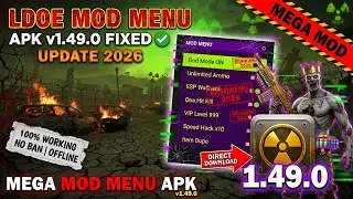 LDOE MOD MENU APK 1.49.0 FIXED UPDATE 2026 | LAST DAY ON EARTH MEGA MOD MENUAPK v1.49.0