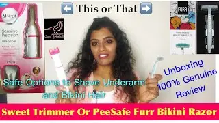 Unboxing 100% Genuine REVIEW Pee Safe Bikini Razor Sweet Bikini Trimmer ||Painless Safe Hair Removal