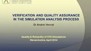 Verification and quality assurance in the simulation analysis process