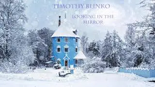 Beautiful Piano Music – Timothy Blinko – Looking in the Mirror