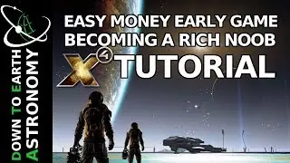 Easy Money early game | Becoming a rich noob | X4 tutorial