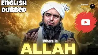 English Dubbed: Where is Allah?| Engineer Mohammad Ali Mirza's Answer@EngineerMuhammadAliMirzaClips
