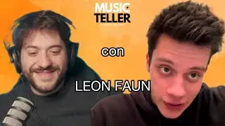 IL LABIRINTO DEL FAUNO ESISTE, LEON FAUN A MUSIC TELLER