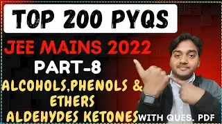 JEE 2026 || TOP 200 PYQS OF 2022 || PART 8 || CHALLENGES || Chemistry SARTHI #chemistrysarthi 