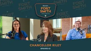 Leading with Heart: Chancellor Terisa Riley on UAFS & Fort Smith&rsquo;s Future - Ep 42