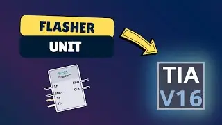 Tia portal :  Creating a Flasher Unit