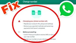 Fix WhatsApp Payment Change Number Problem