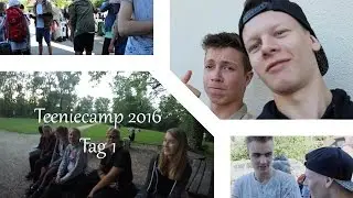 Teeniecamp 2016 - Tag 1: Hinreise | Philip Jonah Kunz