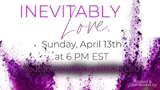Inevitably Love by Love Belvin