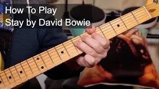 'Stay' David Bowie Guitar Lesson